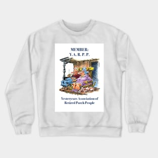 Porch People Crewneck Sweatshirt